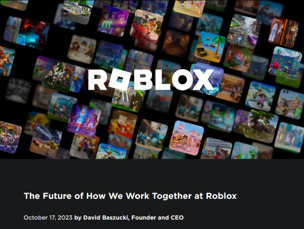 Roblox CEO发布新政策：员工需重新考虑回到公司工作